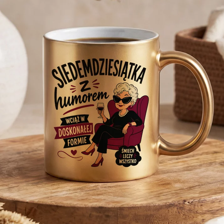 Złoty Kubek Dla 70 Latki Prezent Na 70 Urodziny Dla Kobiety: Humor Na Siedemdziesiątkę