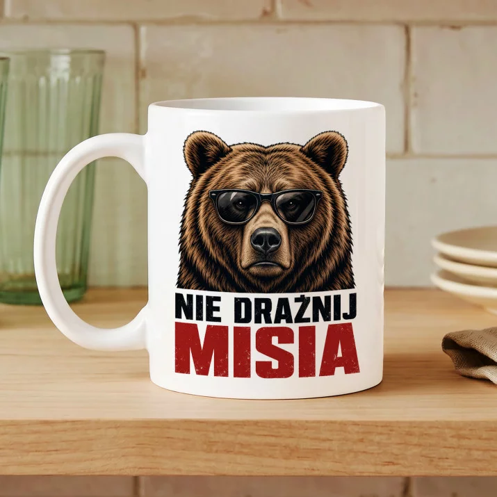 Kubek Z Nadrukiem Dla Mężczyzny Prezent Dla Mężczyzny: Nie Drażnij Misia