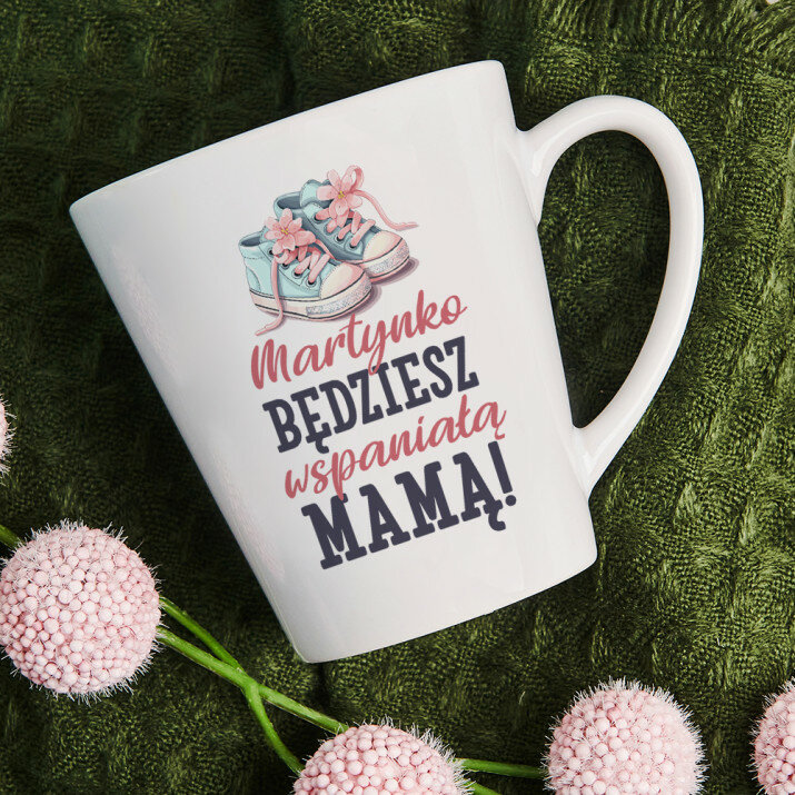 Będziesz wspaniałą mamą - Personalizowany Kubek