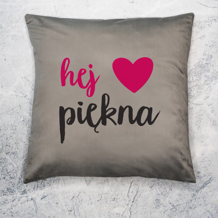 Hej piękna - Poduszka dekoracyjna Hej piękna - Poduszka dekoracyjna