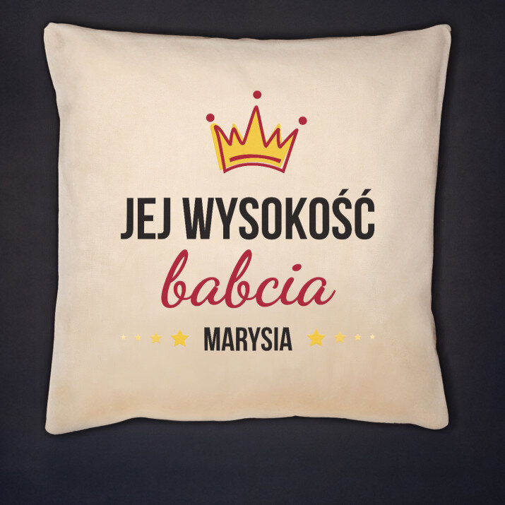 Jej wysokość babcia - Poduszka dekoracyjna Jej wysokość babcia - Poduszka dekoracyjna
