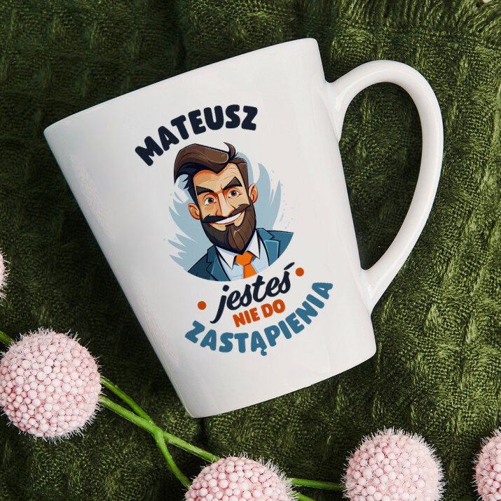 Jesteś nie do zastąpienia - Kubek Jesteś nie do zastąpienia - Kubek