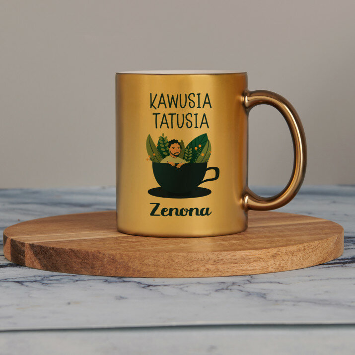 Kawusia tatusia - Złoty kubek