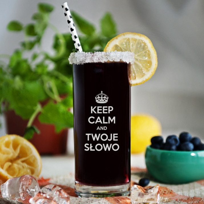 Keep calm - Grawerowana Szklanka do drinków Keep calm - Grawerowana Szklanka do drinków