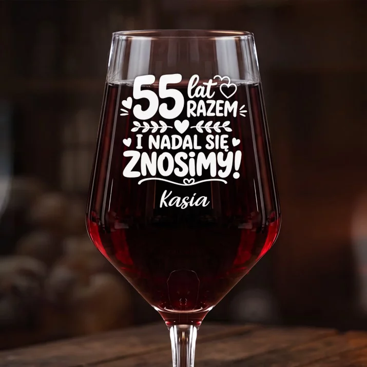 Mega Kieliszek Do Wina z Grawerem Na 55 Rocznicę Ślubu Prezent Na Walentynki Dla Kobiety: 55 Lat Razem - Znosimy