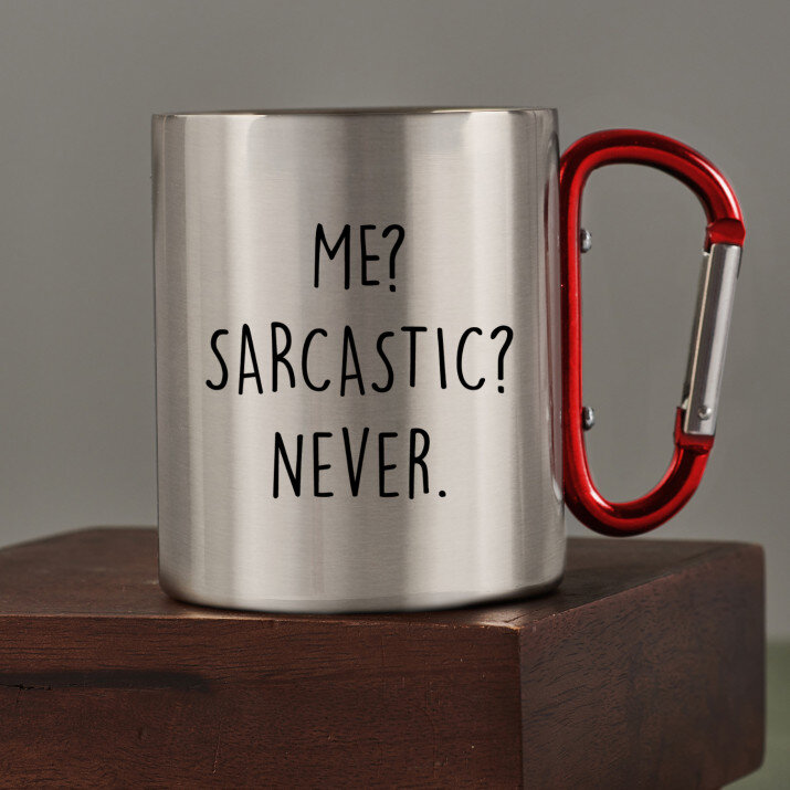 Me sarcastic - Kubek metalowy z karabińczykiem