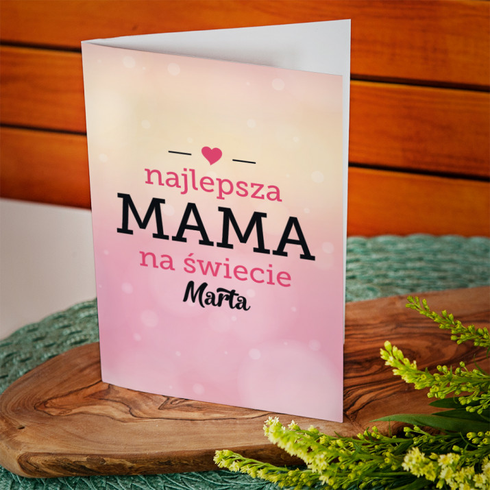 Najlepsza mama - kartka z życzeniami
