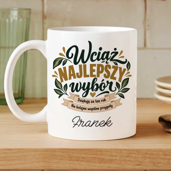 Kubek Personalizowany Na 1 Rocznicę Ślubu Prezent Dla Mężczyzny: Wciąż Najlepszy Wybór