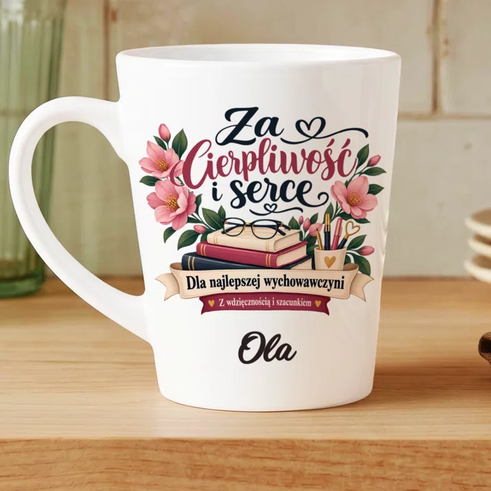 Kubek Personalizowany Dla Wychowawczyni Prezent Dla Kobiety: Za Cierpliwość I Serce