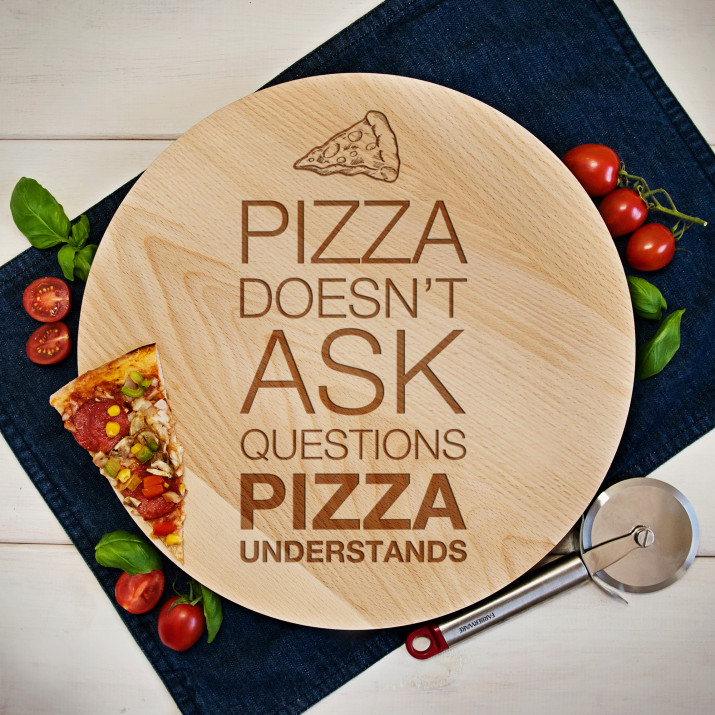 Pizza doesn`t ask - Deska obrotowa