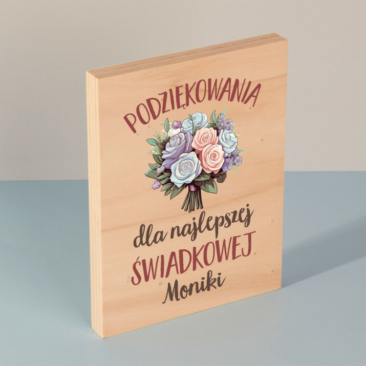 Podziękowania dla najlepszej świadkowej - Wydruk na drewnie