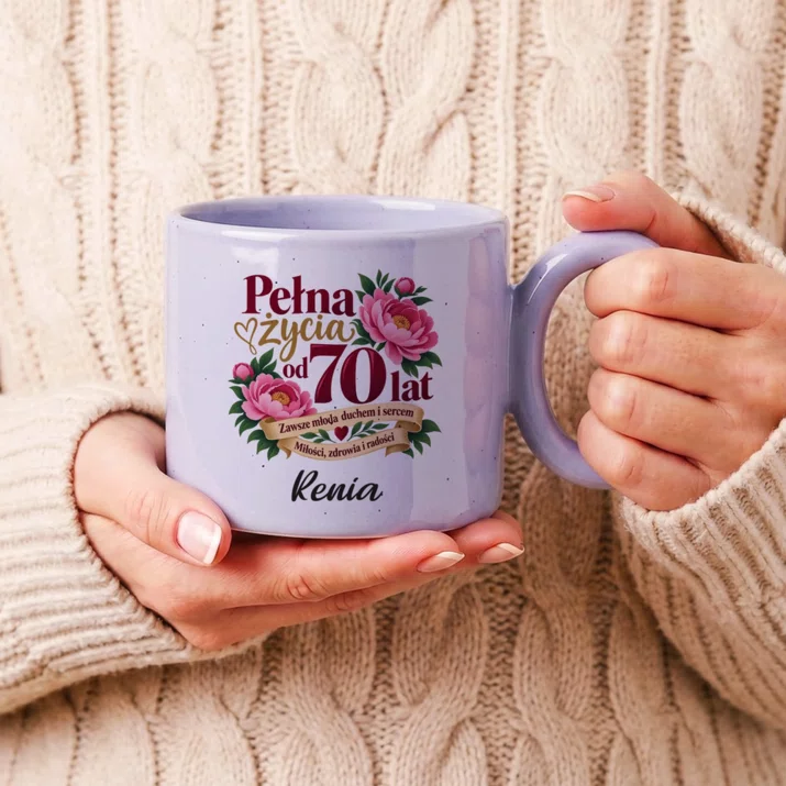 Kubek Premium Na 70 Prezent Dla 70 Latki Kobiety: Pełna Życia Od 70 Lat