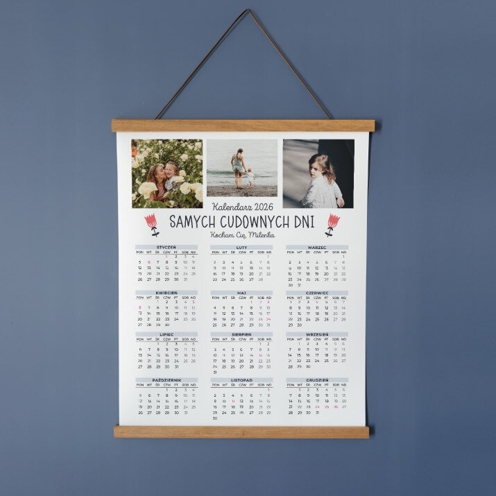 Samych cudownych dni - Kalendarz plakatowy z listwami Samych cudownych dni - Kalendarz plakatowy z listwami