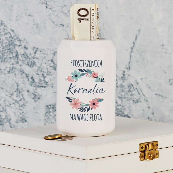 Siostrzenica na wagę złota - Skarbonka Personalizowana Siostrzenica na wagę złota - Skarbonka Personalizowana