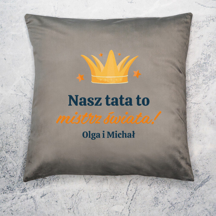 Tata mistrz świata - Poduszka dekoracyjna