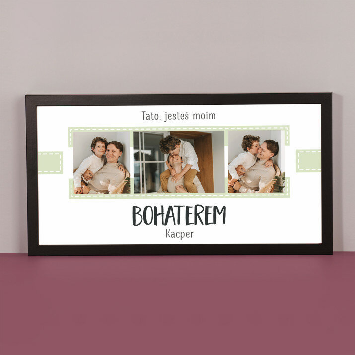 Tato, jesteś moim bohaterem - wydruk obramowany