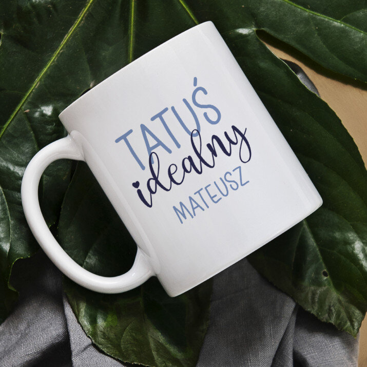 Tatuś idealny - Personalizowany Kubek
