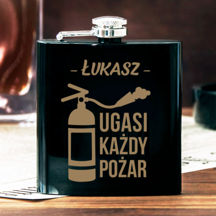 Ugasi każdy pożar - Piersiówka z grawerem Ugasi każdy pożar - Piersiówka z grawerem