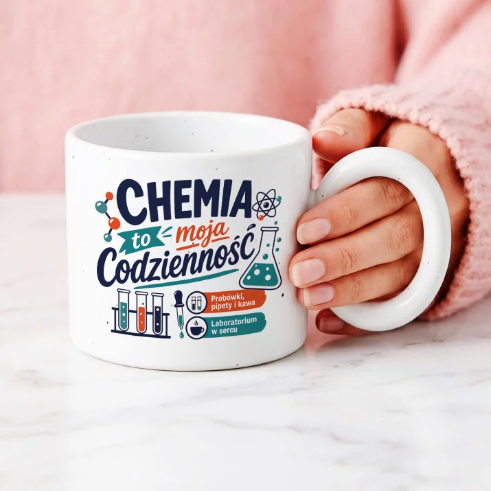 Kubek Z Okrągłym Uchem Dla Chemika Prezent Dla Mężczyzny: Chemiczna Codzienność Kubek Z Okrągłym Uchem Dla Chemika Prezent Dla Mężczyzny: Chemiczna Codzienność