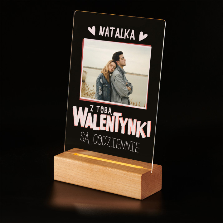 Walentynki są codziennie - Wydruk na szkle akrylowym z podstawką led