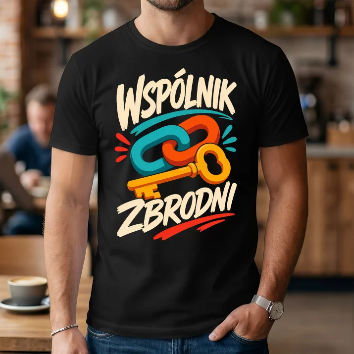Koszulka Męska Dla Przyjaciela Prezent Dla Mężczyzny: Wspólnik Zbrodni