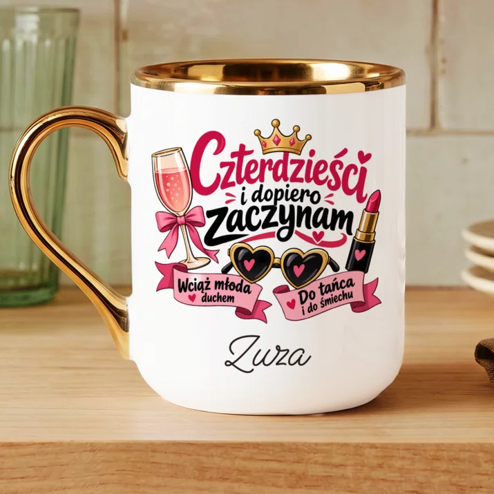 Kubek Personalizowany Na 40 Prezent Na 40 Urodziny Dla Kobiety: Czterdzieści I Dopiero Kubek Personalizowany Na 40 Prezent Na 40 Urodziny Dla Kobiety: Czterdzieści I Dopiero