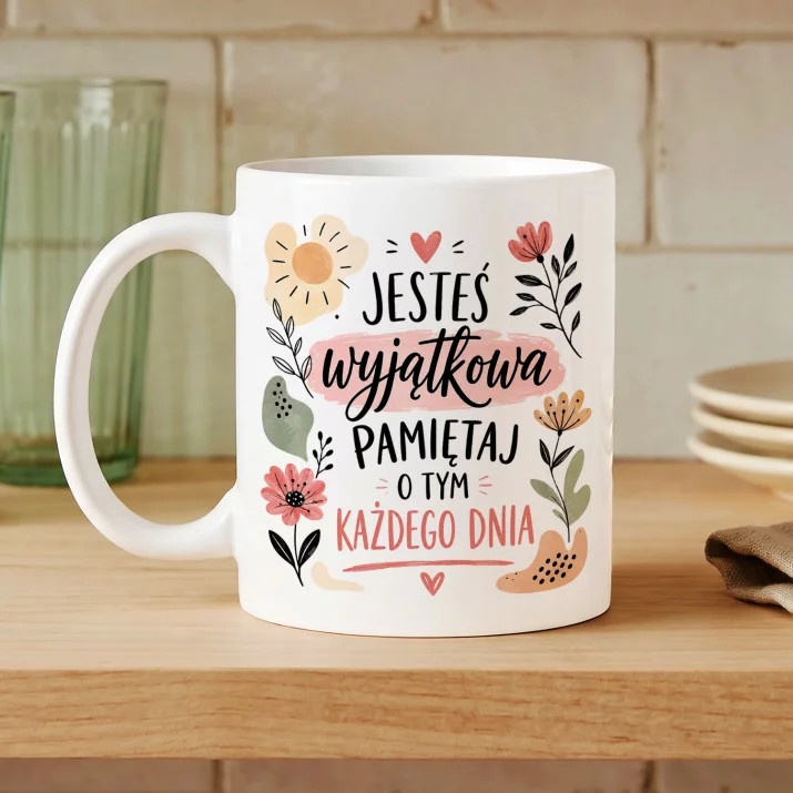 Kubek Z Nadrukiem Na Urodziny Prezent Dla Kobiety: Jesteś Wyjątkowa