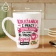 Kubek Z Nadrukiem Dla Koleżanki Z Pracy Prezent Dla Kobiety: Ładna Mądra I Ma Rację