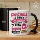 Kubek Z Nadrukiem Dla Koleżanki Z Pracy Prezent Dla Kobiety: Ładna Mądra I Ma Rację