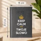 Keep Calm - Kalendarz