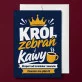 Kartka z Życzeniami Na Jubileusz Firmy Dla Mężczyzny: Król Zebrań