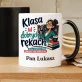 Kubek Personalizowany Dla Wychowawcy Prezent Na Dzień Nauczyciela Dla Mężczyzny: Klasa W Dobrych Rękach