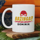 Bazinga! - kubek personalizowany