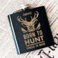Born to hunt - Piersiówka z grawerem