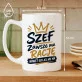 Kubek Z Nadrukiem Dla Szefa Prezent Dla Mężczyzny: Szef Ma Rację