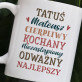 Cechy tatusia - Personalizowany Kubek Cechy tatusia - Personalizowany Kubek