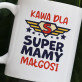 Dla super mamy - Personalizowany Kubek Dla super mamy - Personalizowany Kubek