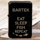 Eat, sleep, fish - Zapalniczka z grawerem