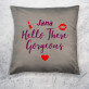 Hello gorgeous - Poduszka dekoracyjna Hello gorgeous - Poduszka dekoracyjna
