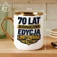 Kubek Z Nadrukiem Na 70 Prezent Dla Mężczyzny: Edycja Limitowana 70