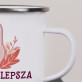 Jesteś najlepsza - Kubek emaliowany Jesteś najlepsza - Kubek emaliowany