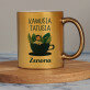 Kawusia tatusia - Złoty kubek