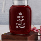 Keep calm - Dzbanek szklany