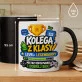 Kubek Z Nadrukiem Dla Kolegi Z Klasy Prezent Dla Mężczyzny: Kolega Z Klasy