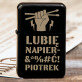 Lubię napier&*%#ć - Zapalniczka z grawerem