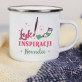  Łyk inspiracji - Kubek emaliowany
