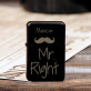Mr Right - Zapalniczka z grawerem