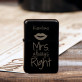 Mrs Right - Zapalniczka z grawerem