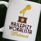 Najlepszy wokalista - Kubek Najlepszy wokalista - Kubek