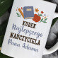Najlepszego nauczyciela - Personalizowany Kubek